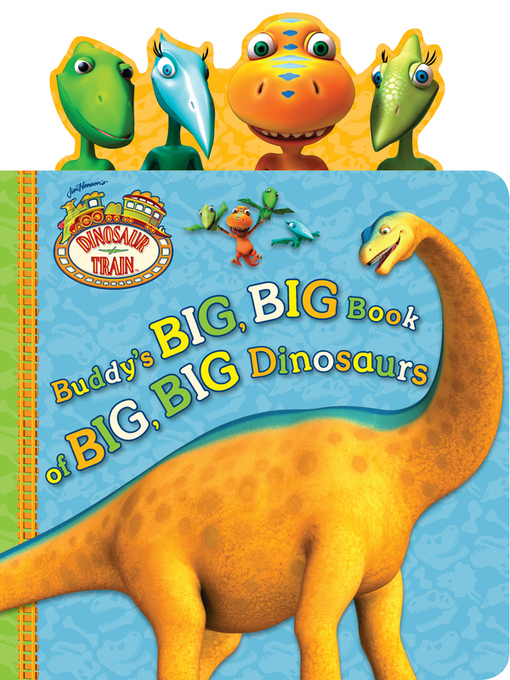 Title details for Buddy's Big, Big Book of Big, Big Dinosaurs by Grosset & Dunlap - Wait list